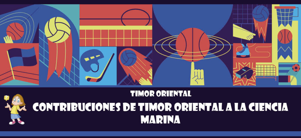 Curiosidad de Timor Oriental: Contribuciones de Timor Oriental a la ciencia marina