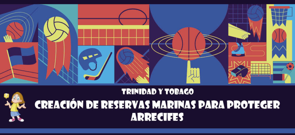 Curiosidad de Trinidad y Tobago: Creación de reservas marinas para proteger arrecifes