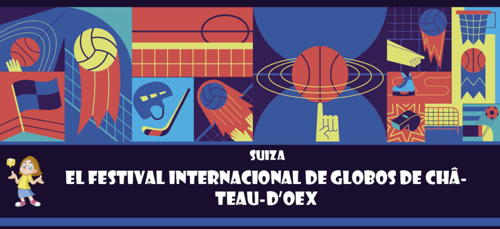 Curiosidad de Suiza: El Festival Internacional de Globos de Château-dOex