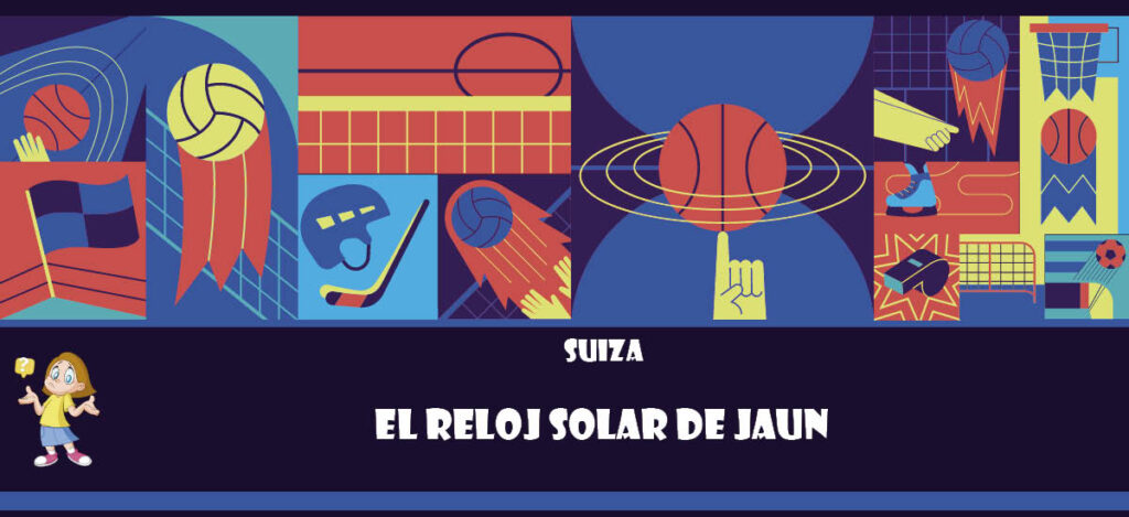 Curiosidad de Suiza: El Reloj Solar de Jaun