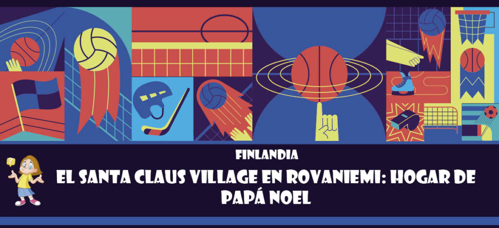 Curiosidad de Finlandia: El Santa Claus Village en Rovaniemi: Hogar de Papá Noel