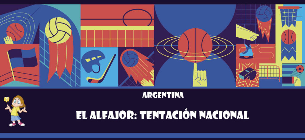 Curiosidad de Argentina: El alfajor: Tentación nacional