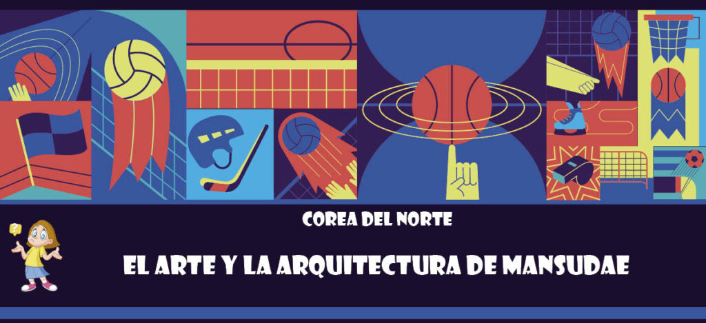 Curiosidad de Corea del Norte: El arte y la arquitectura de Mansudae