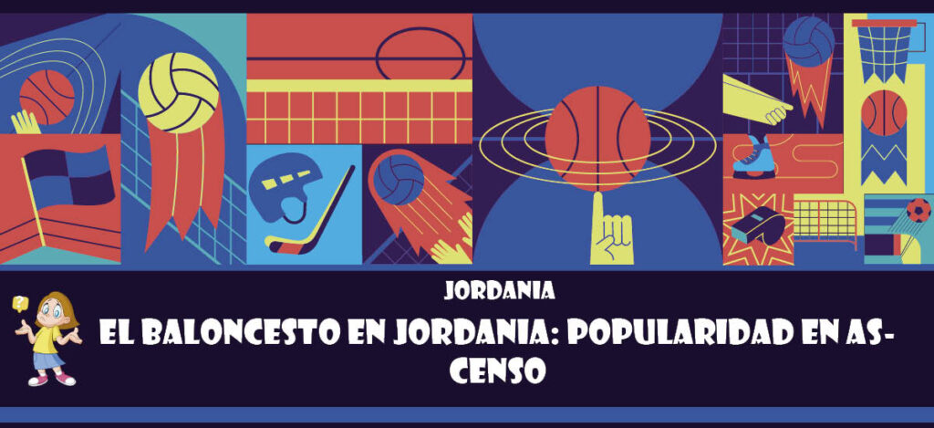 Curiosidad de Jordania: El baloncesto en Jordania: Popularidad en ascenso