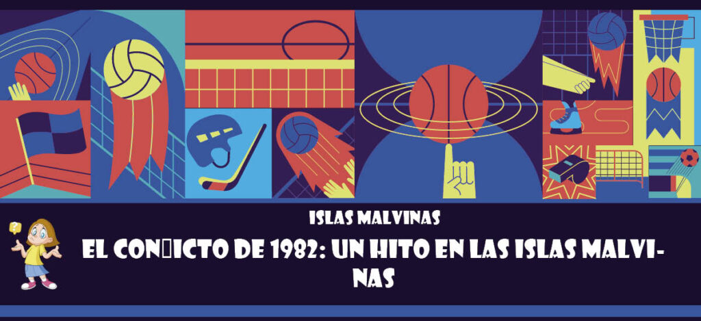 Curiosidad de Islas Malvinas: El conflicto de 1982: Un hito en las Islas Malvinas