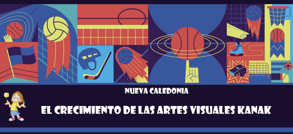 Curiosidad de Nueva Caledonia: El crecimiento de las artes visuales kanak