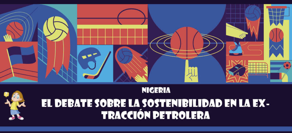 Curiosidad de Nigeria: El debate sobre la sostenibilidad en la extracción petrolera