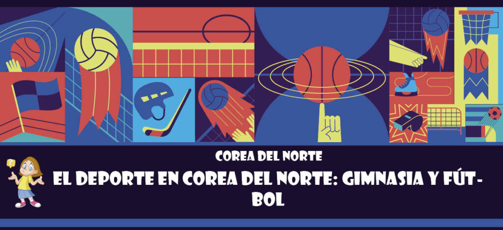 Curiosidad de Corea del Norte: El deporte en Corea del Norte: Gimnasia y fútbol