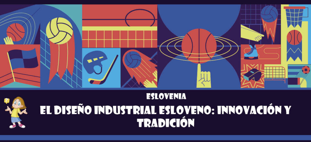 Curiosidad de Eslovenia: El diseño industrial esloveno: Innovación y tradición
