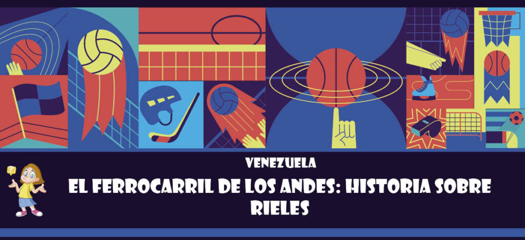 Curiosidad de Venezuela: El ferrocarril de los Andes: Historia sobre rieles