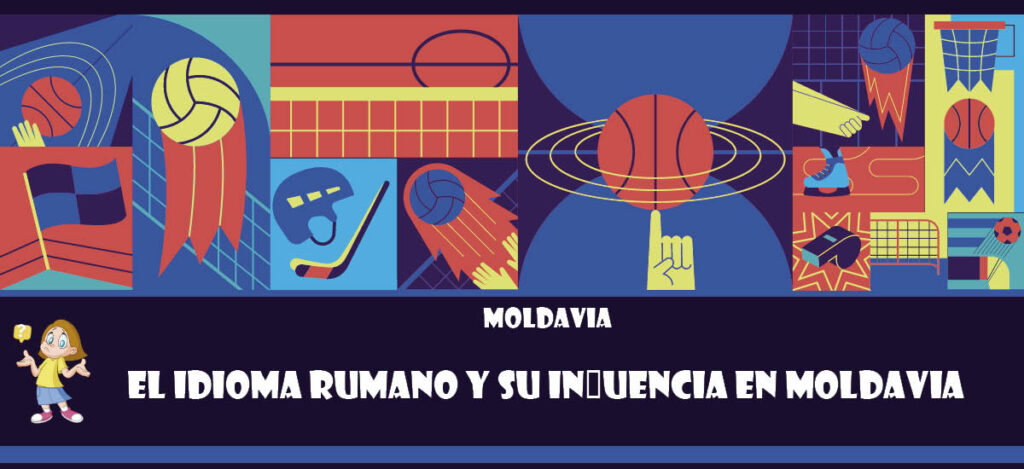 Curiosidad de Moldavia: El idioma rumano y su influencia en Moldavia