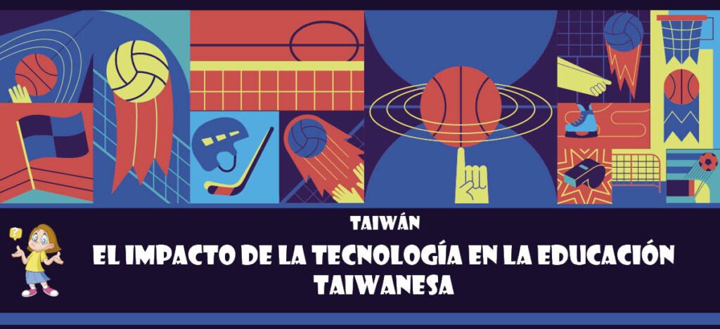 Curiosidad de Taiwán: El impacto de la tecnología en la educación taiwanesa