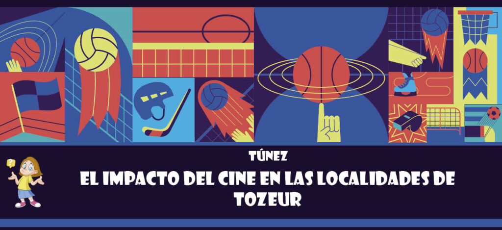Curiosidad de Túnez: El impacto del cine en las localidades de Tozeur