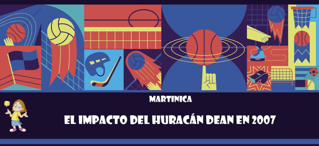 Curiosidad de Martinica: El impacto del huracán Dean en 2007