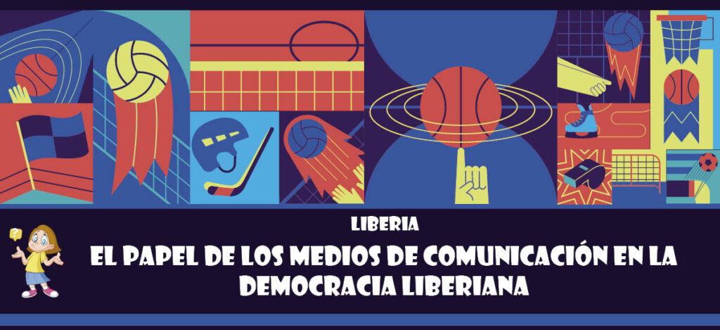 Curiosidad de Liberia: El papel de los medios de comunicación en la democracia liberiana