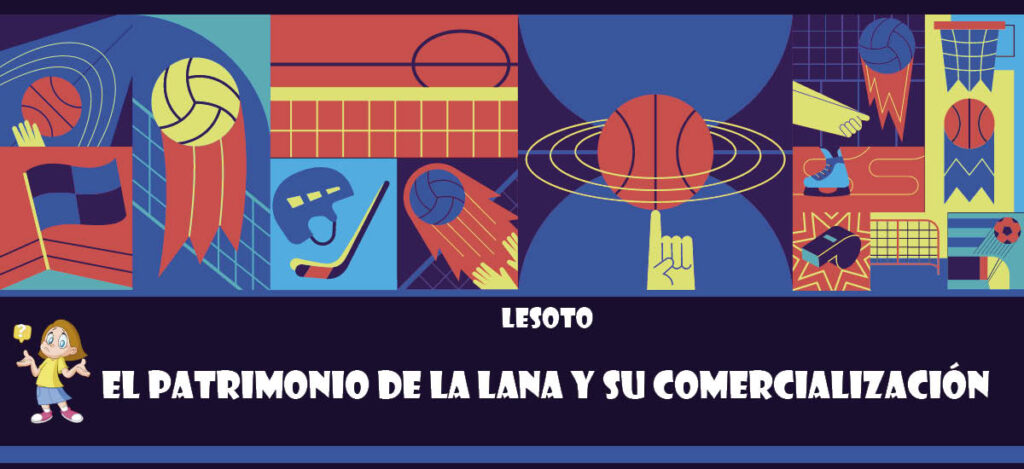 Curiosidad de Lesoto: El patrimonio de la lana y su comercialización
