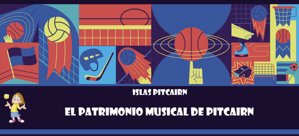 Curiosidad de Islas Pitcairn: El patrimonio musical de Pitcairn