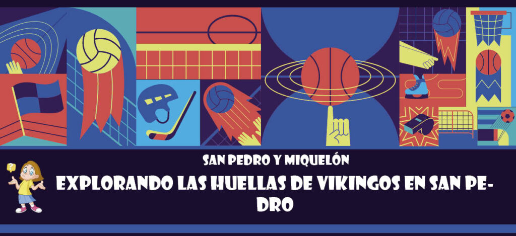 Curiosidad de San Pedro y Miquelón: Explorando las huellas de Vikingos en San Pedro