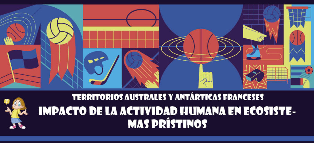 Curiosidad de Territorios Australes y Antárticas Franceses: Impacto de la actividad humana en ecosistemas prístinos