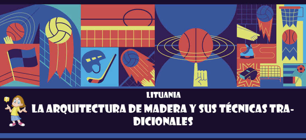 Curiosidad de Lituania: La arquitectura de madera y sus técnicas tradicionales