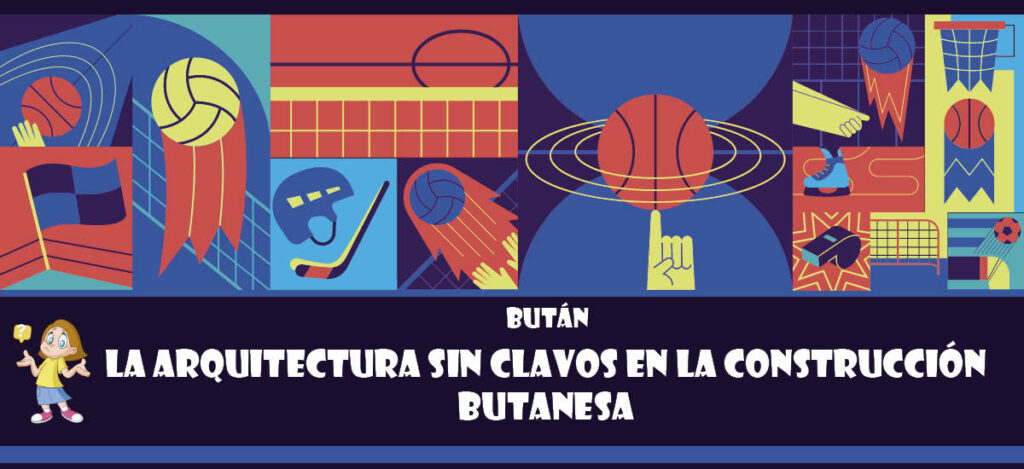 Curiosidad de Bután: La arquitectura sin clavos en la construcción butanesa