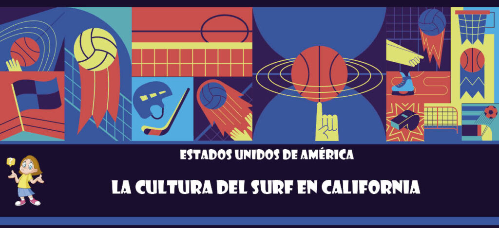 Curiosidad de Estados Unidos de América: La cultura del surf en California
