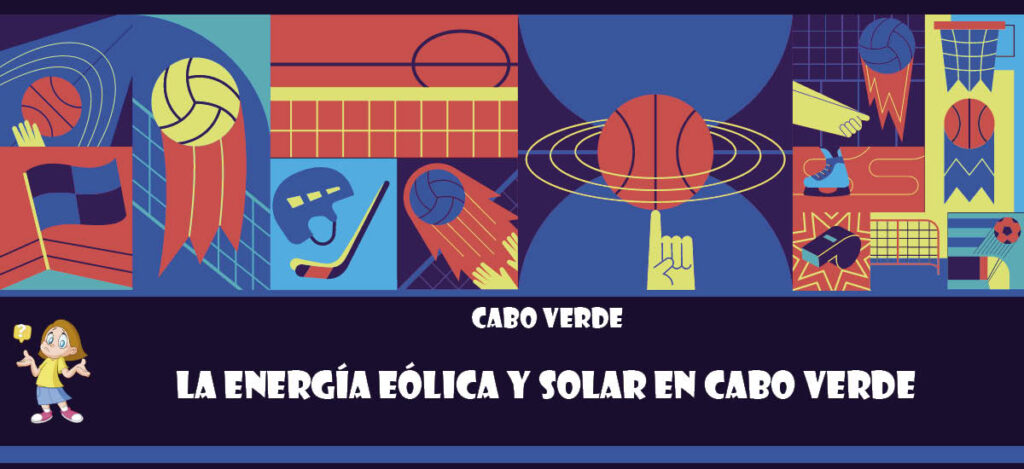 Curiosidad de Cabo Verde: La energía eólica y solar en Cabo Verde