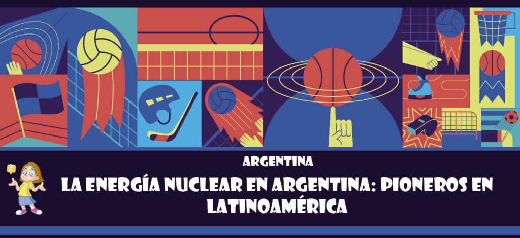 Curiosidad de Argentina: La energía nuclear en Argentina: Pioneros en Latinoamérica