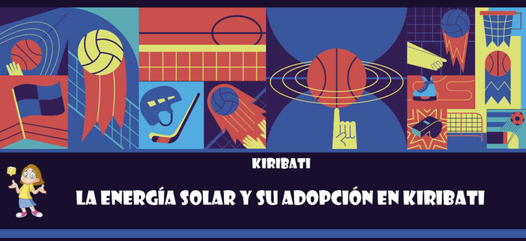 Curiosidad de Kiribati: La energía solar y su adopción en Kiribati