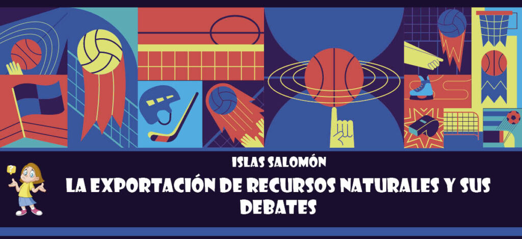 Curiosidad de Islas Salomón: La exportación de recursos naturales y sus debates