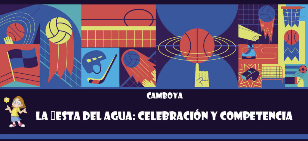 Curiosidad de Camboya: La fiesta del Agua: Celebración y competencia