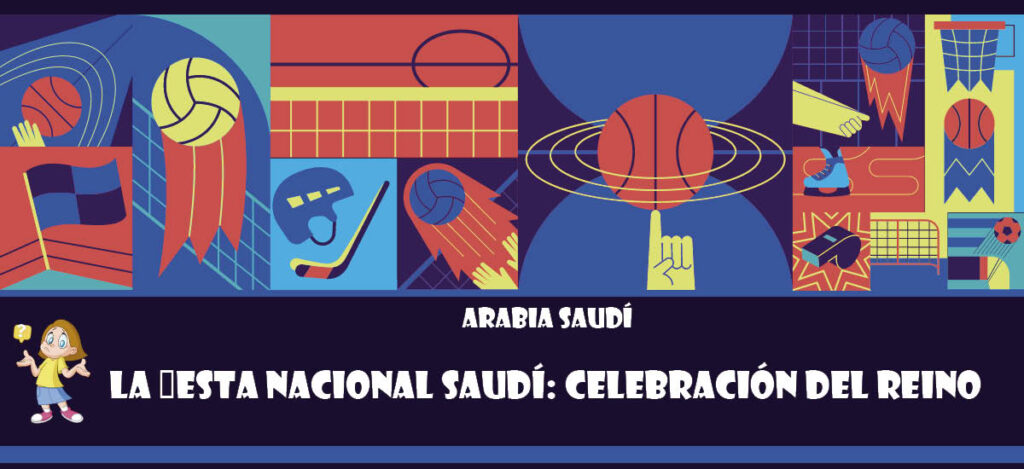 Curiosidad de Arabia Saudí: La fiesta nacional saudí: Celebración del reino