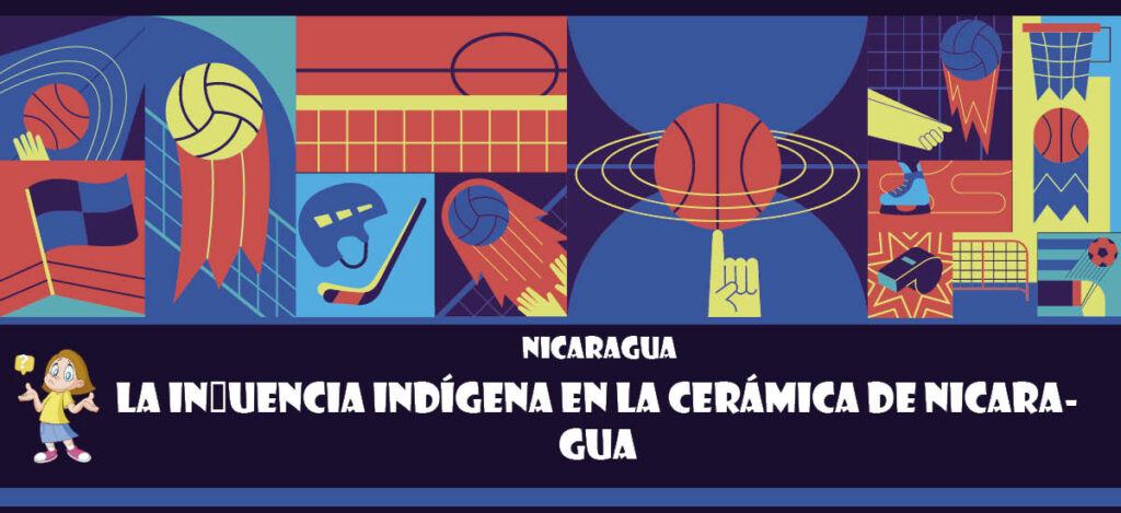 Curiosidad de Nicaragua: La influencia indígena en la cerámica de Nicaragua
