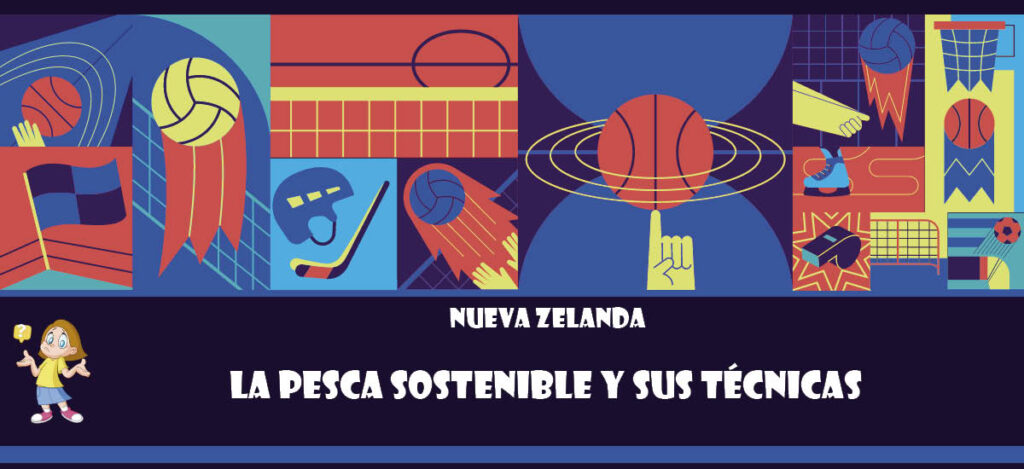 Curiosidad de Nueva Zelanda: La pesca sostenible y sus técnicas