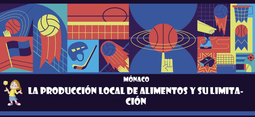 Curiosidad de Mónaco: La producción local de alimentos y su limitación