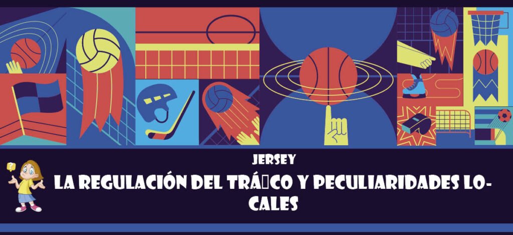 Curiosidad de Jersey: La regulación del tráfico y peculiaridades locales