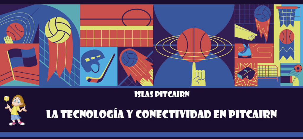 Curiosidad de Islas Pitcairn: La tecnología y conectividad en Pitcairn