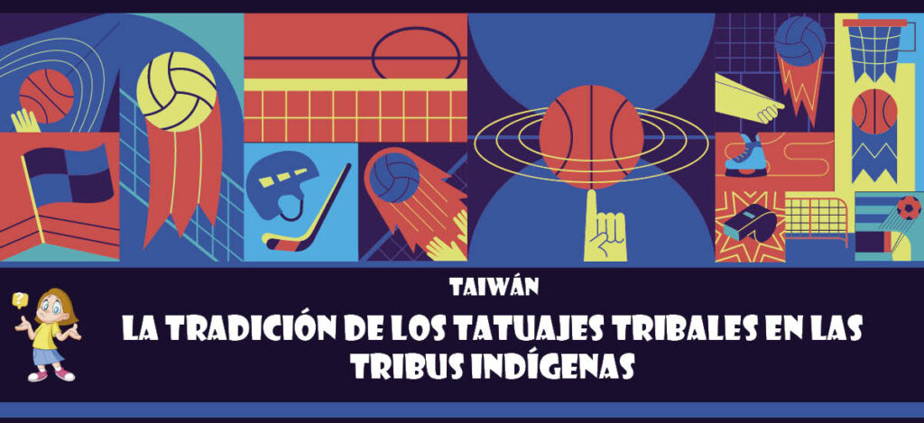 Curiosidad de Taiwán: La tradición de los tatuajes tribales en las tribus indígenas