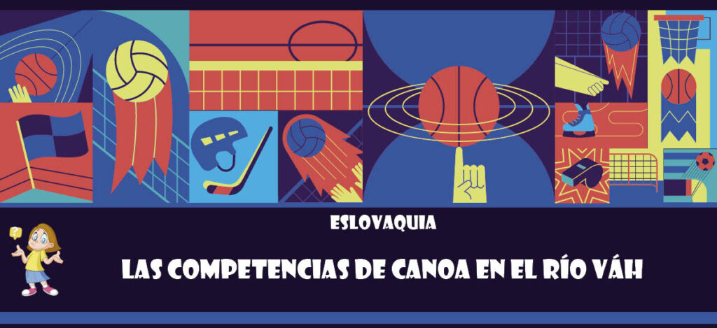 Curiosidad de Eslovaquia: Las Competencias de Canoa en el Río Váh