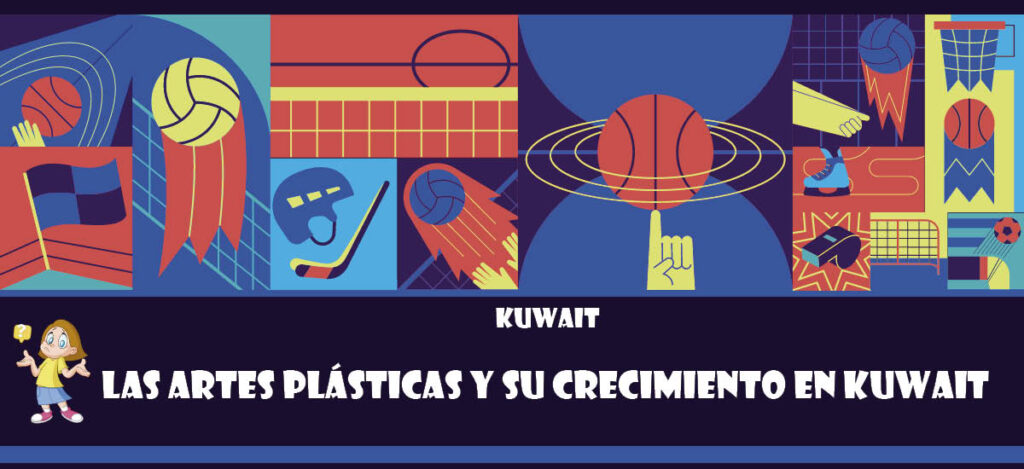 Curiosidad de Kuwait: Las artes plásticas y su crecimiento en Kuwait
