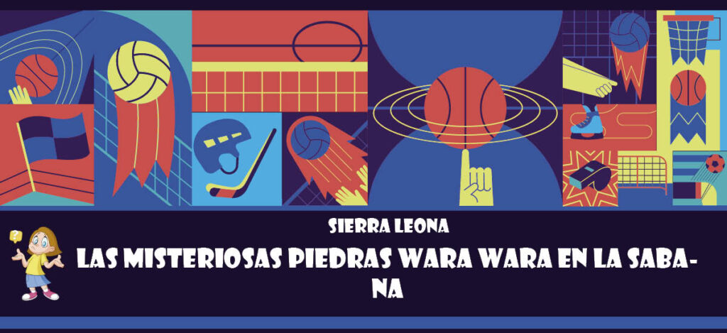 Curiosidad de Sierra Leona: Las misteriosas piedras wara wara en la sabana