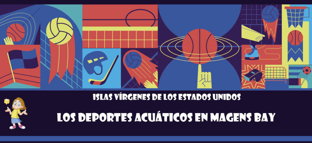 Curiosidad de Islas Vírgenes de los Estados Unidos: Los deportes acuáticos en Magens Bay