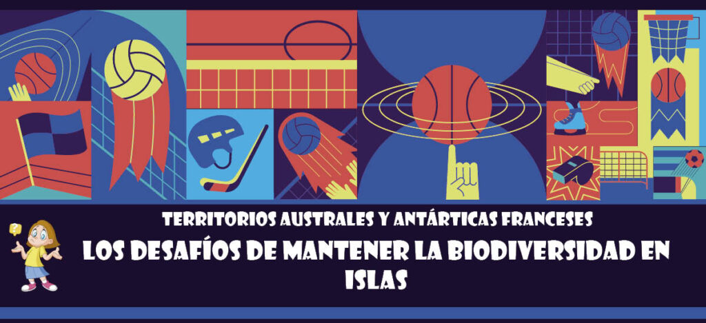 Curiosidad de Territorios Australes y Antárticas Franceses: Los desafíos de mantener la biodiversidad en islas