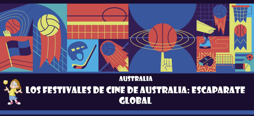 Curiosidad de Australia: Los festivales de cine de Australia: Escaparate global