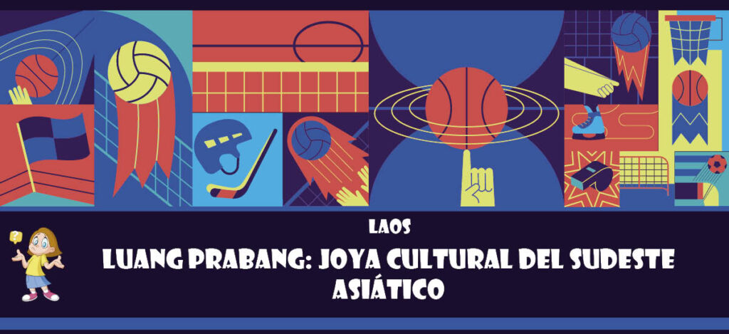 Curiosidad de Laos: Luang Prabang: Joya cultural del sudeste asiático