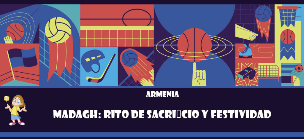 Curiosidad de Armenia: Madagh: Rito de sacrificio y festividad
