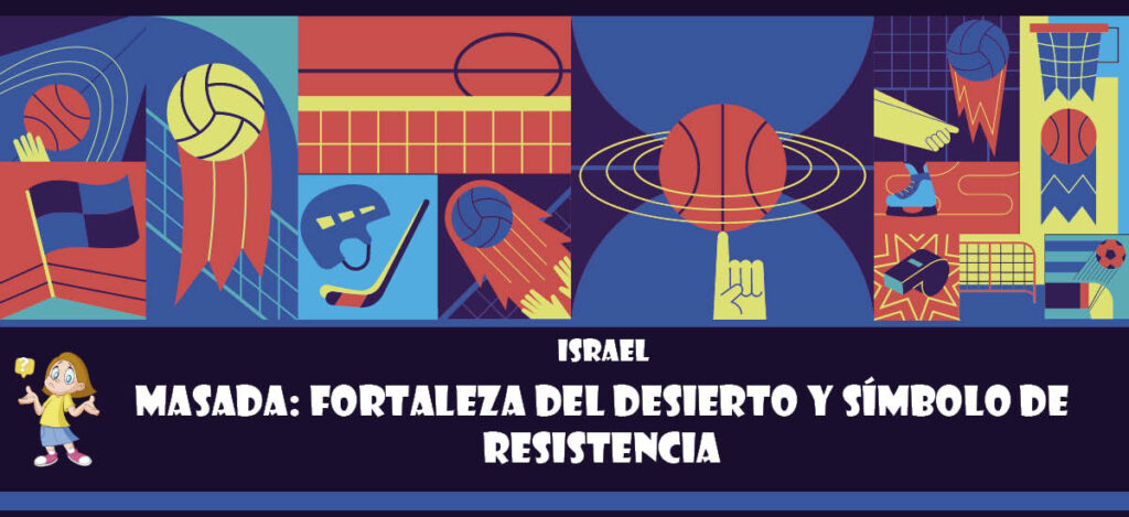 Curiosidad de Israel: Masada: fortaleza del desierto y símbolo de resistencia